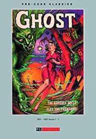 Pre-Code Classics: Ghost (Vol. 1)by: PS Artbooks Ltd.