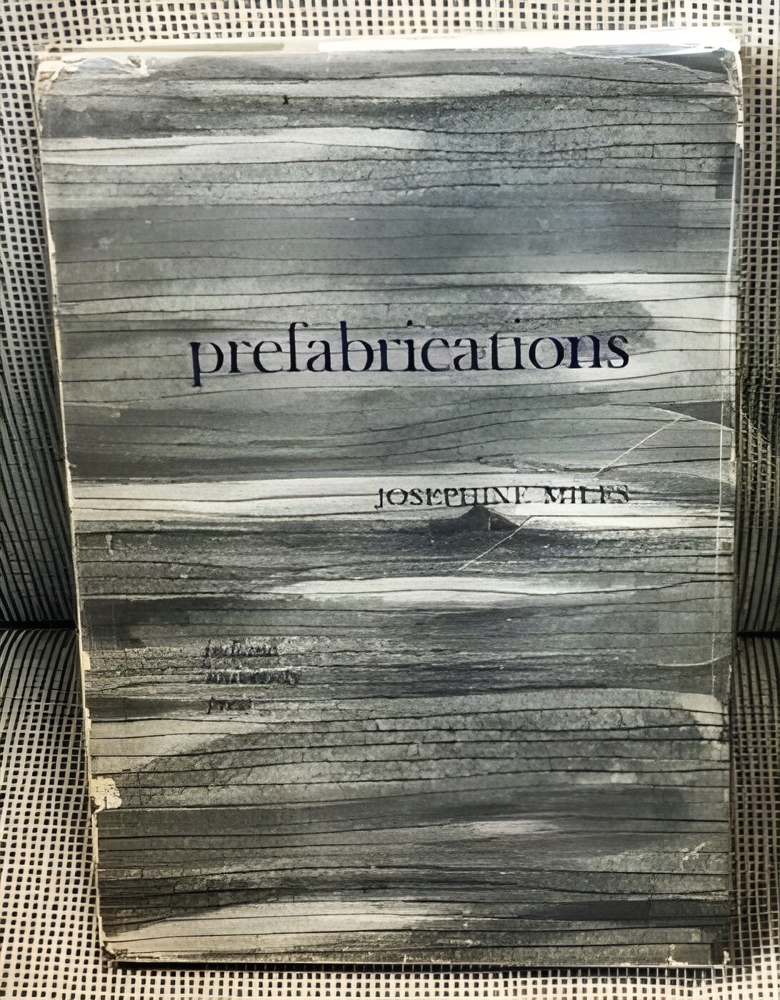 Prefabricationsby: Josephine Miles