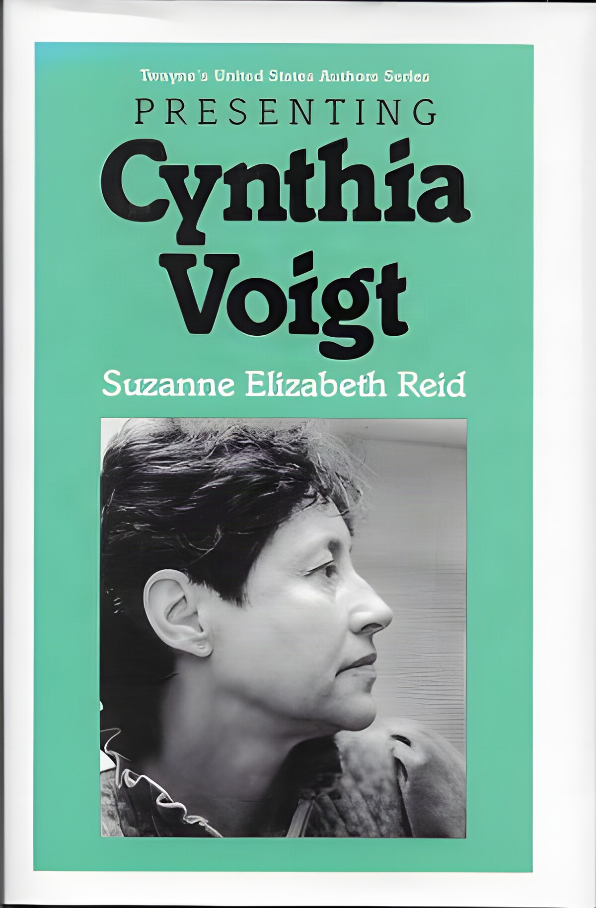 Presenting Cynthia Voigtby: Reid, Suzanne Elizabeth