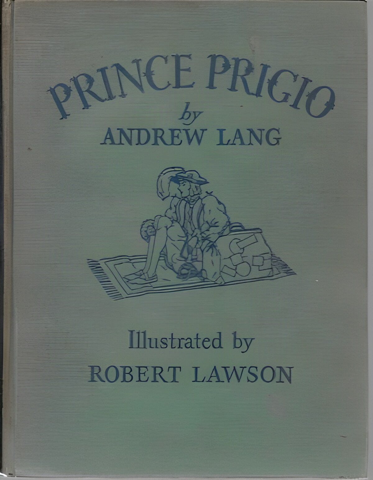 Prince Prigioby: Lang, Andrew and Robert Lawson