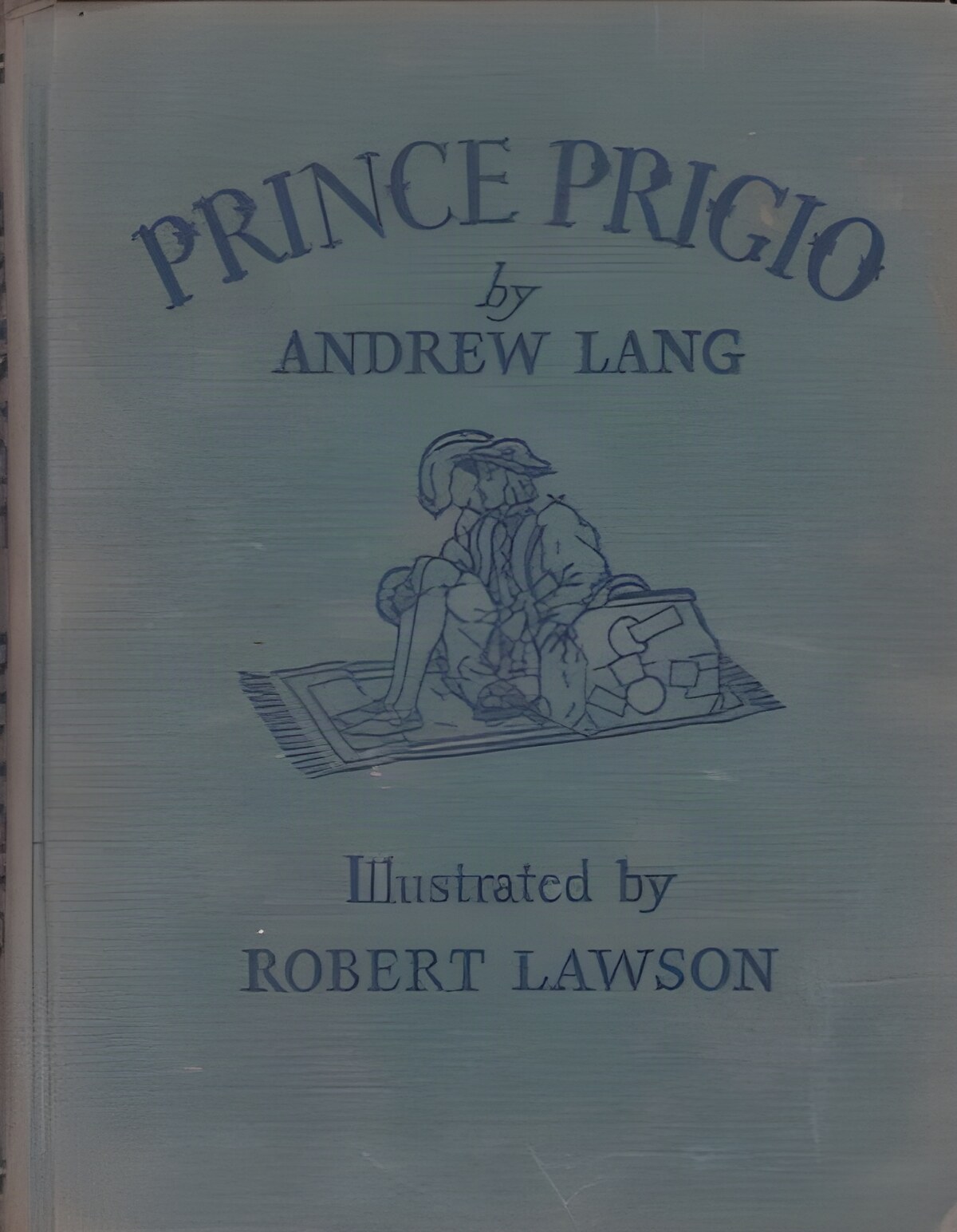 Prince Prigioby: Lang/ Robert Lawson, Andrew
