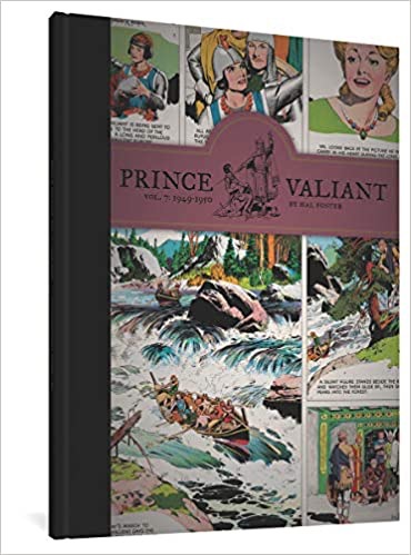Prince Valiant, Vol. 7: 1949-1950by: by Hal Foster and Thomas Yeates
