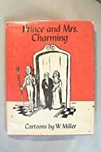 Prince and Mrs. Charming - Cartoons by W. Millerby: Miller, W.