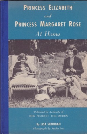Princess Elizabeth And Princess Margaret Rose At Homeby: Sheridan, Lisa 
