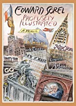 Profusely Illustrated: A Memoirby: Edward Sorel 