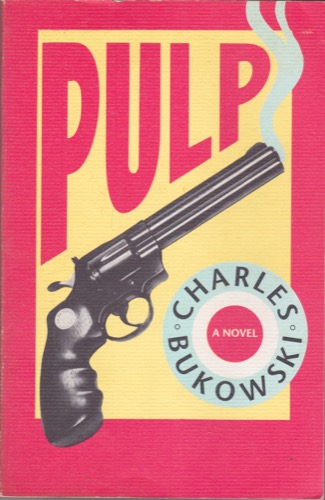 Pulpby: Bukowski, Charles