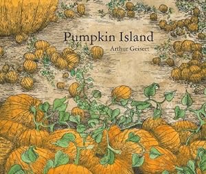 Pumpkin Island by: Arthur Geisert