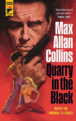QUARRY IN THE BLACKby: Max Allan Collins