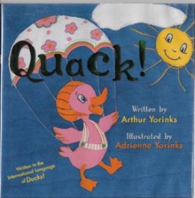 Quack! (SIGNED COPY)by: Yorinks, Arthur