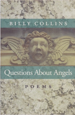 Questions About Angels: Poems (SIGNED COPY)by: Collins, Billy 