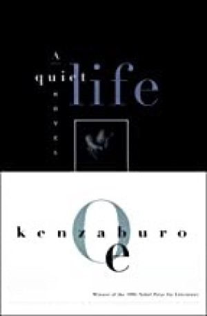Quiet Life, A by: Oe, Kenzaburo