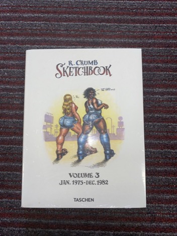 R. Crumb Sketchbook. Volume 3 Jan. 1975-Dec. 1982. by: Crumb, Robert