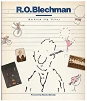 R. O. Blechman: Behind the Linesby: Blechman, R. O.