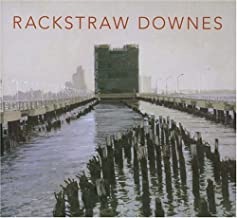 Rackstraw Downesby: Sanford Schwartz , Robert Storr , et al.