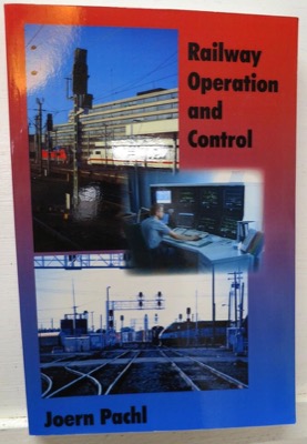 Railway Operation and Controlby: Joern Pachl