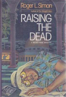 Raising the Deadby: Simon, Roger L.