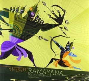 Ramayana: Divine Loophole by: Patel, Sanjay