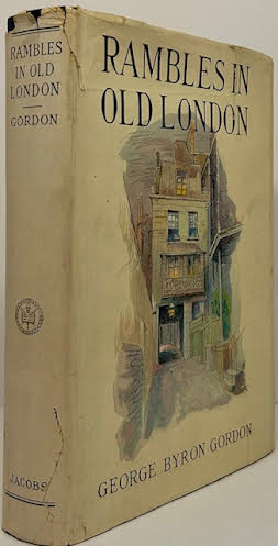 Rambles in Old Londonby: Gordon, George Byron