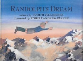 Randolph's Dreamby: Mellecker, Judith