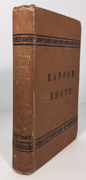 Random Shotsby: Adeler, Max, Arthur B. Frost (Illustrator)