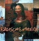 Rauschenbergby: Kotz, Mary Lynn