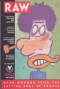 Raw: Open Wounds From the Cutting Edge of Commix - Vol. 2 No. 1by: Spiegelman (Ed.), Art and Francoise Mouly