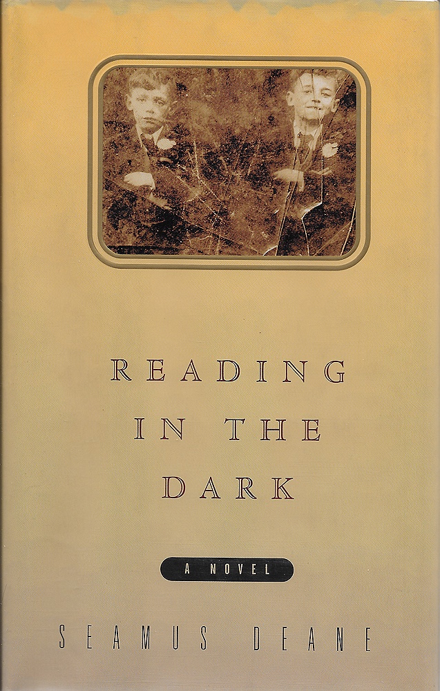 Reading in the Dark (SIGNED COPY)by: Deane, Seamus