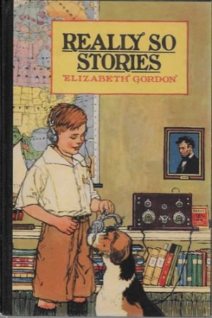 Really So Stories by: Gordon, Elizabeth