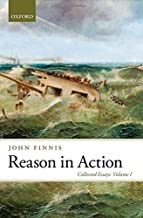 Reason in Action (Collected Essays, Vol. 1)by: John Finnis 