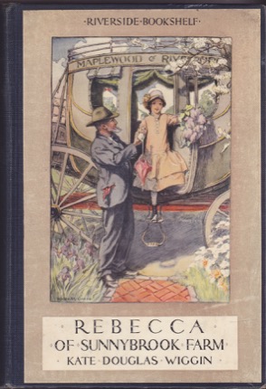 Rebecca of Sunnybrook Farmby: Wiggin, Kate Douglas/Grose, Helen Mason