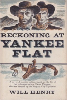 Reckoning at Yankee Flatby: Henry, Will