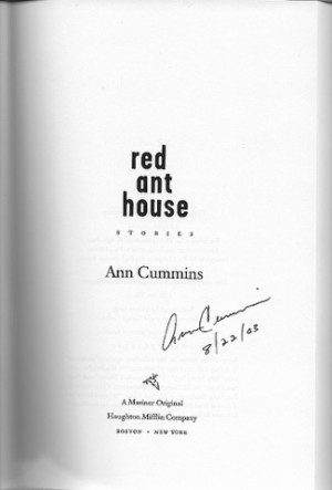Red Ant House: Stories (SIGNED PROOF)by: Cummins, Ann