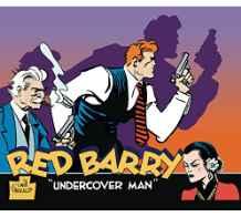 Red Barry: Undercover Man Volume 1by: Gould, Will