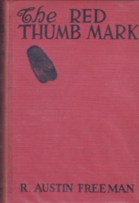 Red Thumb Mark, Theby: Freeman, R. Austin