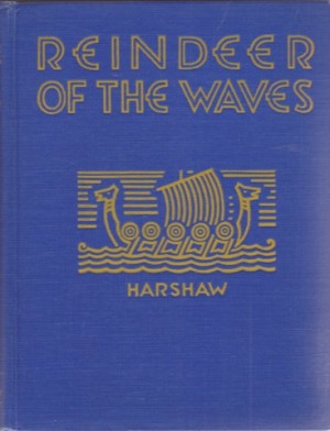 Reindeer of the Waves by: Harshaw, Ruth, Illustrator: Ianelli, Margaret