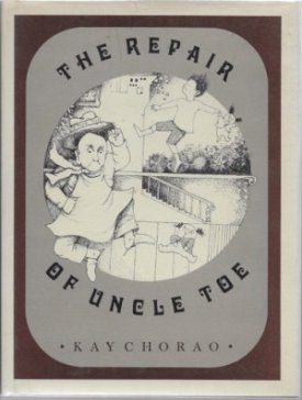 Repair of Uncle Toe, Theby: Chorao, Kay