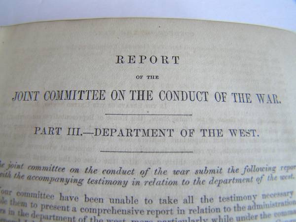 Report of the Joint Committee on the Conduct of the War (Part 3)by: 