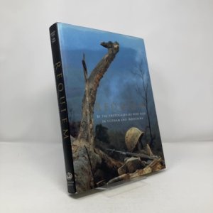 Requiem: By the Photographers Who Died in Vietnam and Indochina by: Faas, Horst [Editor]; Page, Tim [Editor];