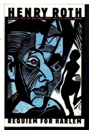 Requiem for Harlem: Mercy of a Rude Stream, Vol. 4by: Henry Roth 