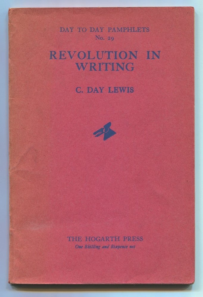 Revolution in Writingby: C. Day Lewis