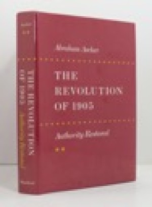 Revolution of 1905 - Authority Restored, Theby: Ascher, Abraham