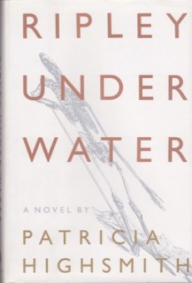 Ripley Under Waterby: Highsmith, Patricia