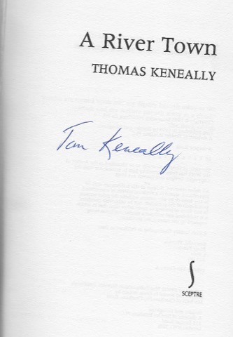 River Town, A (SIGNED COPY)by: Keneally, Thomas 