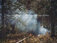 River of No Return: Photographs by Laura McPheeby: McPhee, Laura