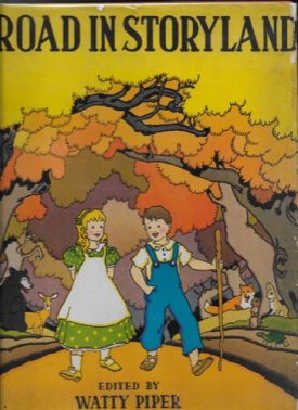 Road In Storyland, Theby: Piper, Wally (Ed) and The Hollings