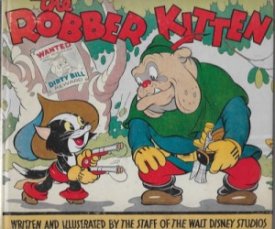 Robber Kitten, Theby: Disney Studios, Walt