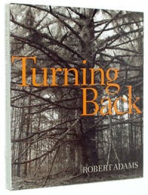 Robert Adams: Turning Backby: Adams, Robert (Photographer)
