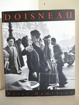Robert Doisneau: Retrospectiveby: Hamilton, Peter
