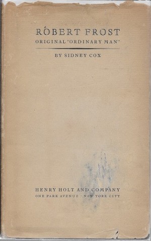 Robert Frost: Original "Ordinary Man" (SIGNED BY COX)by: Cox, Sidney