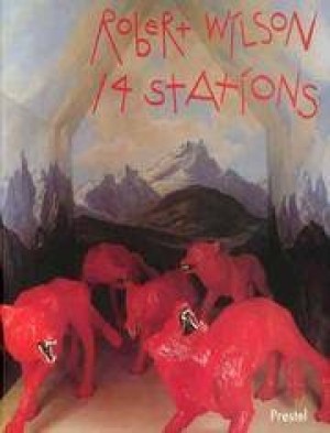 Robert Wilson: 14 Stationsby: Wilson, Robert